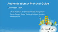 Dreamforce 2011: Authentication: A Practical Guide