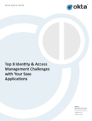 Top 8 Identity & Access Management Challenges with Your Saas Applications