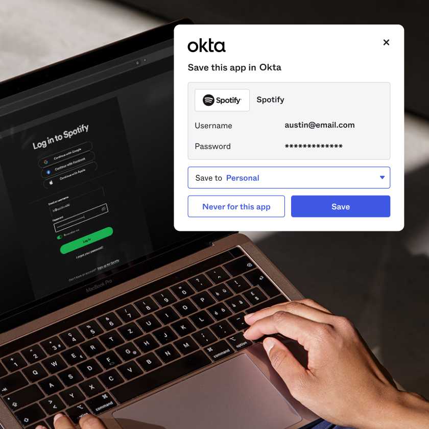 Image of hands logging into Spotify on a laptop overlaid by screenshot displaying how to save the app in Okta Personal