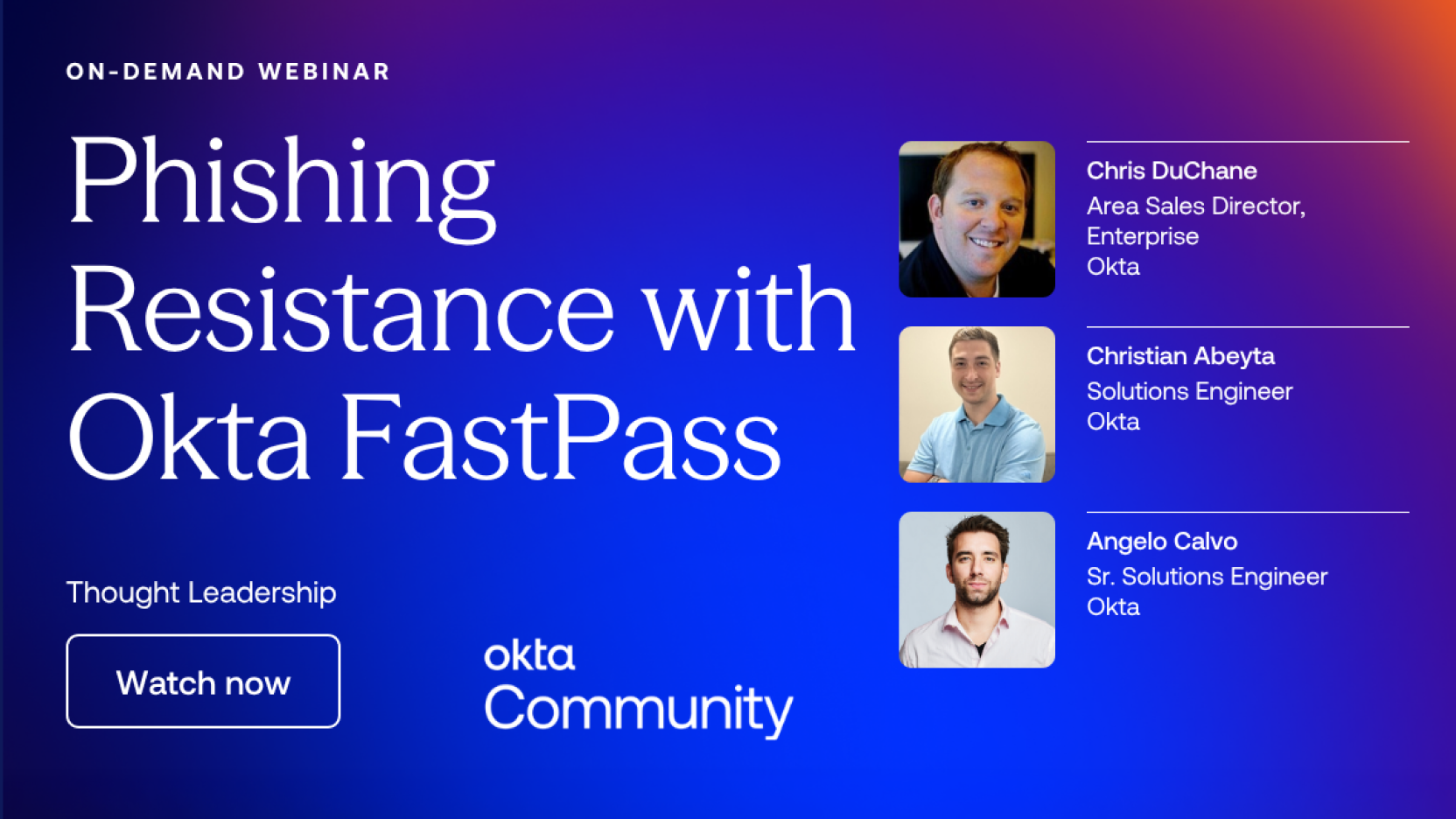 Zero Trust, Zero Passwords: Securing Your Workforce with Phishing-Resistant Okta FastPass