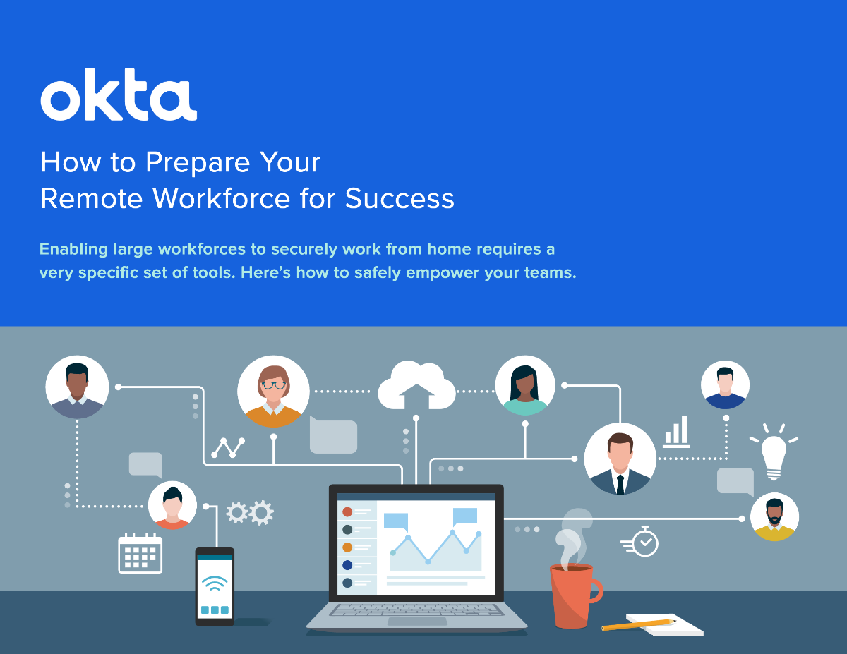An Okta ebook cover titled "How to Prepare Your Remote Workforce for Success" featuring a blue banner and an illustration of a laptop connected to various remote workers and productivity icons.