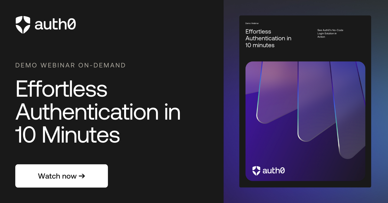Demo: Effortless Authentication in 10 Minutes | Auth0