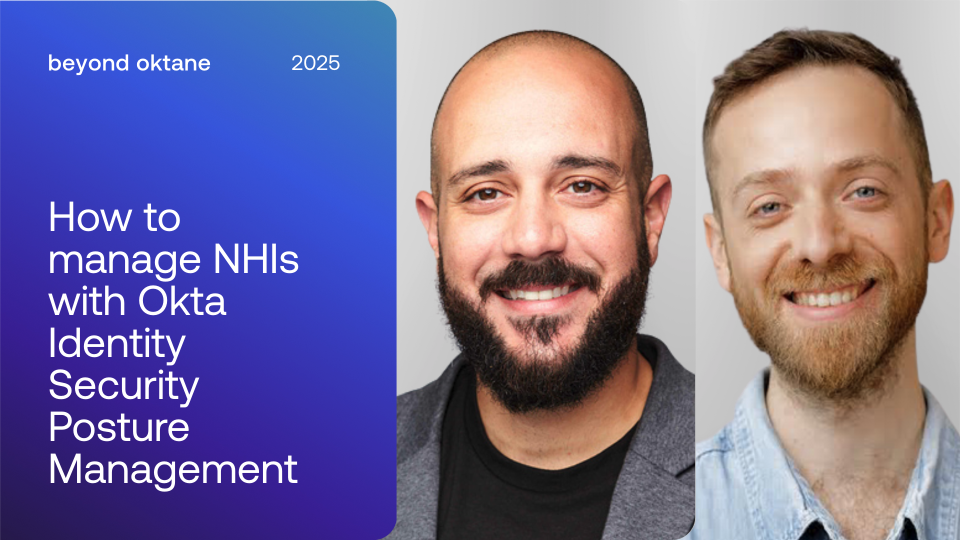 Beyond Oktane: How to manage Non-Human Identities with Okta Identity ...