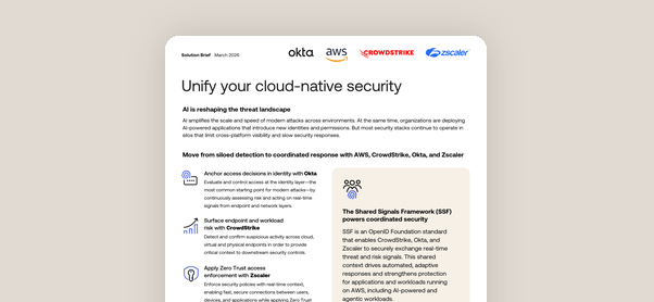 Unify Cloud-Native Security with Okta, AWS, CrowdStrike & Zscaler | Okta