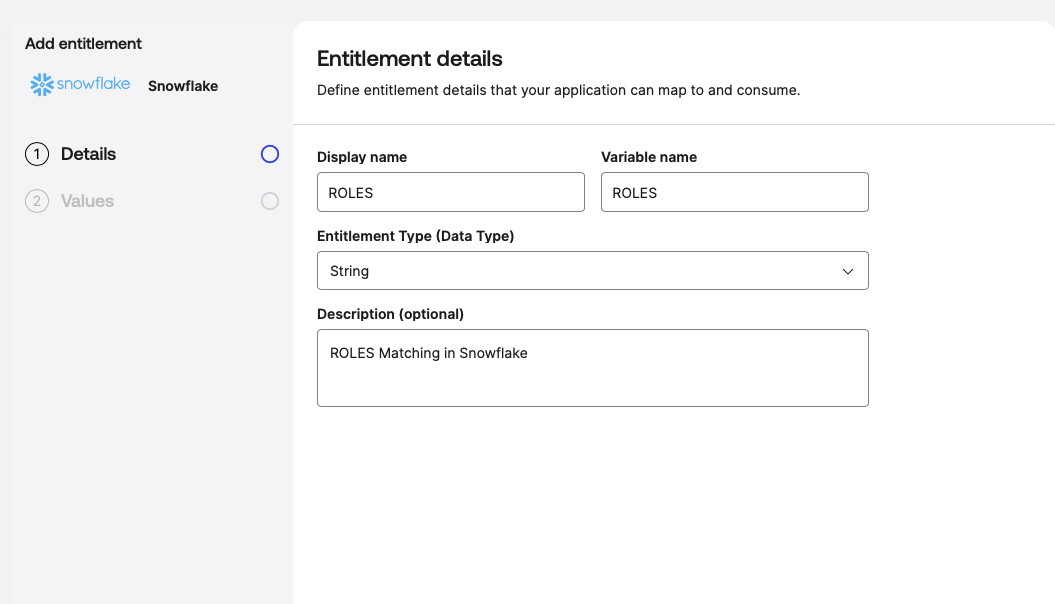 User interface screen showing entitlement details configuration for a Snowflake integration.