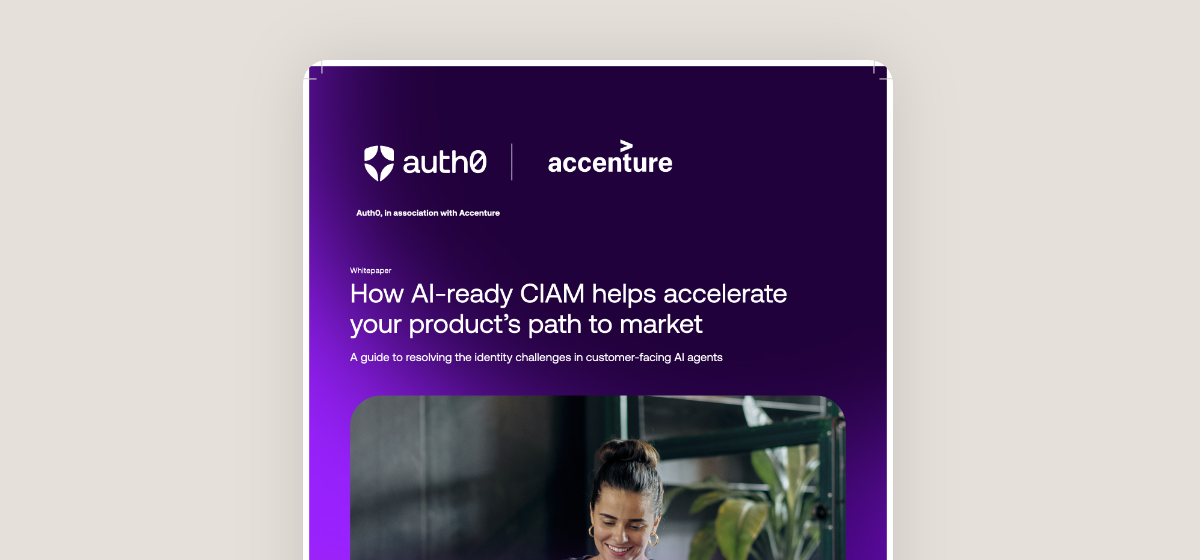 How AI-Ready CIAM Accelerates Your Product's Path to Market