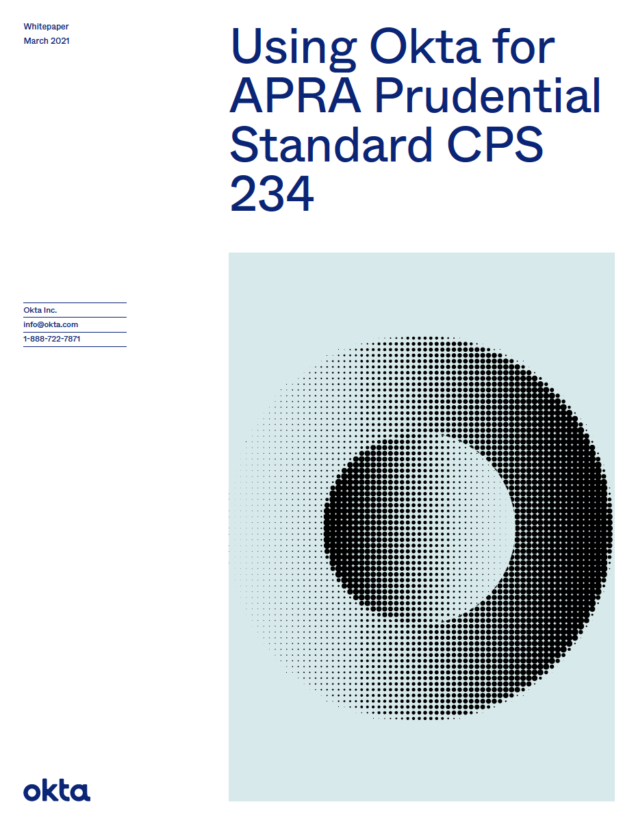 Cover of an Okta whitepaper titled "Using Okta for APRA Prudential Standard CPS 234," featuring a circular halftone graphic pattern.