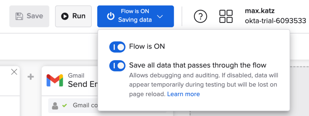 Okta Workflows toolbar menu showing "Flow is ON" status and data saving options enabled.