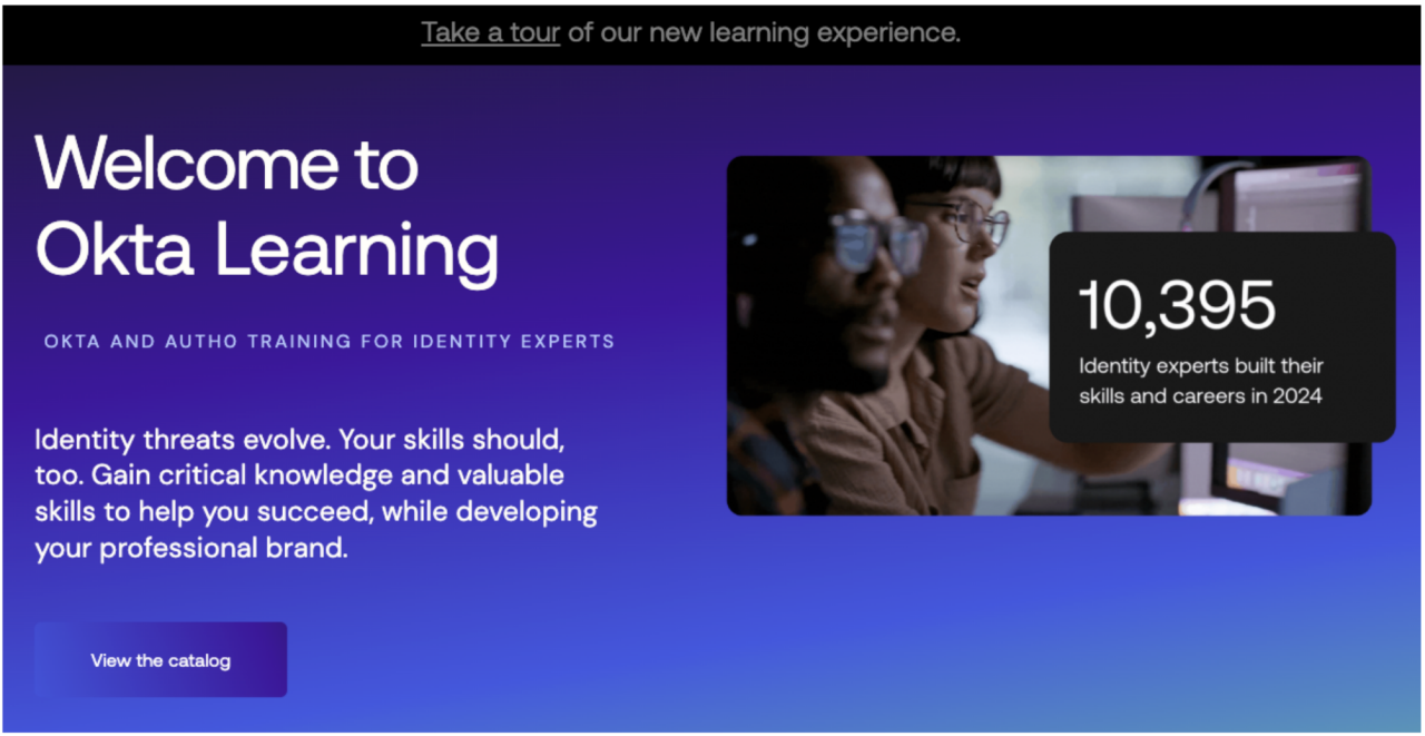Welcome to Okta Learning: Okta and Auth0 Training for Identity Experts 