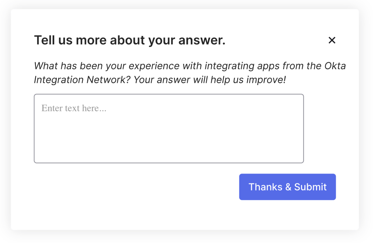 A feedback form popup asking users about their experience with integrating apps from the Okta Integration Network.