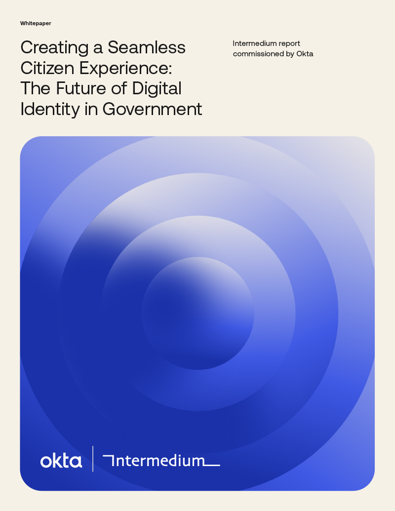 Creating a Seamless Citizen Experience: The Future of Digital Identity in Government