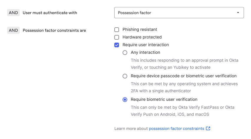A digital interface displays authentication settings focused on possession factor constraints. 