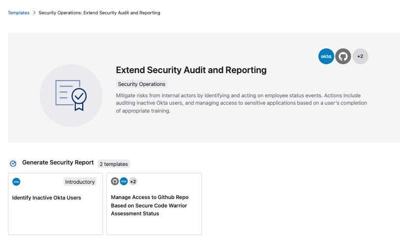 Okta interface showing a security operations template titled "Extend Security Audit and Reporting." 