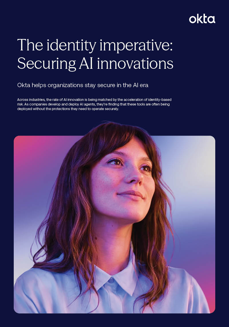 Okta executive brief cover titled "The identity imperative: Securing AI innovations," featuring an image of a smiling woman looking upward against a colorful, illuminated background.