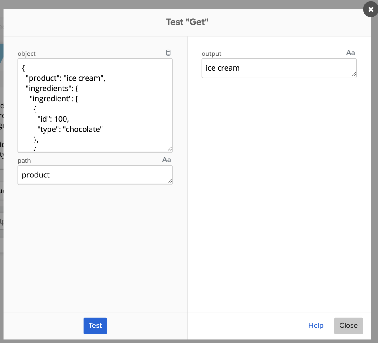 Test "Get" modal displaying an input JSON object, path notation set to product, and evaluated output string "ice cream".