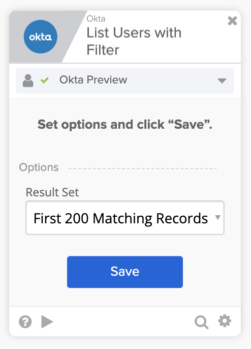 Okta Workflows "List Users with Filter" options dialog set to return the first 200 matching records.