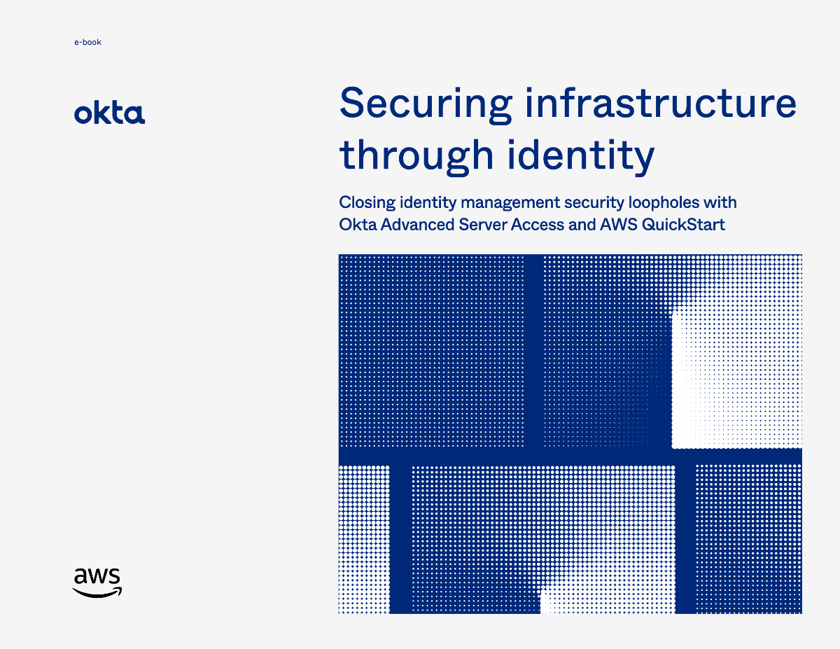 An Okta and AWS e-book cover titled "Securing infrastructure through identity," featuring blue geometric patterns and logos for both brands.