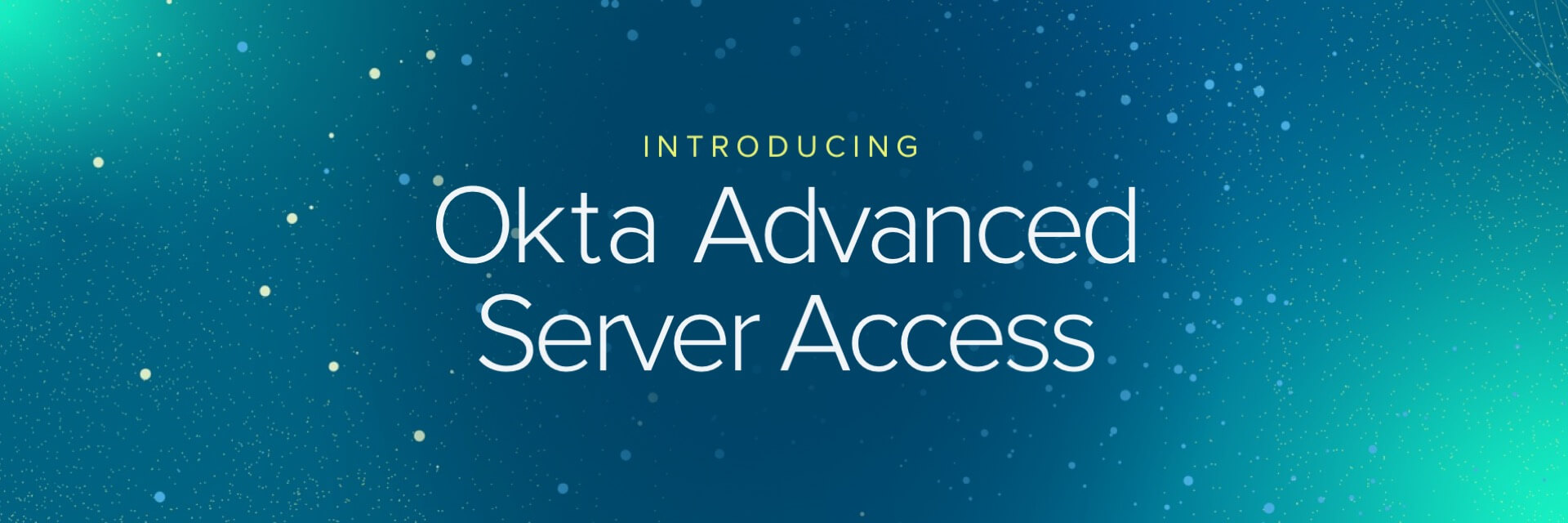 Okta Advanced Server Access