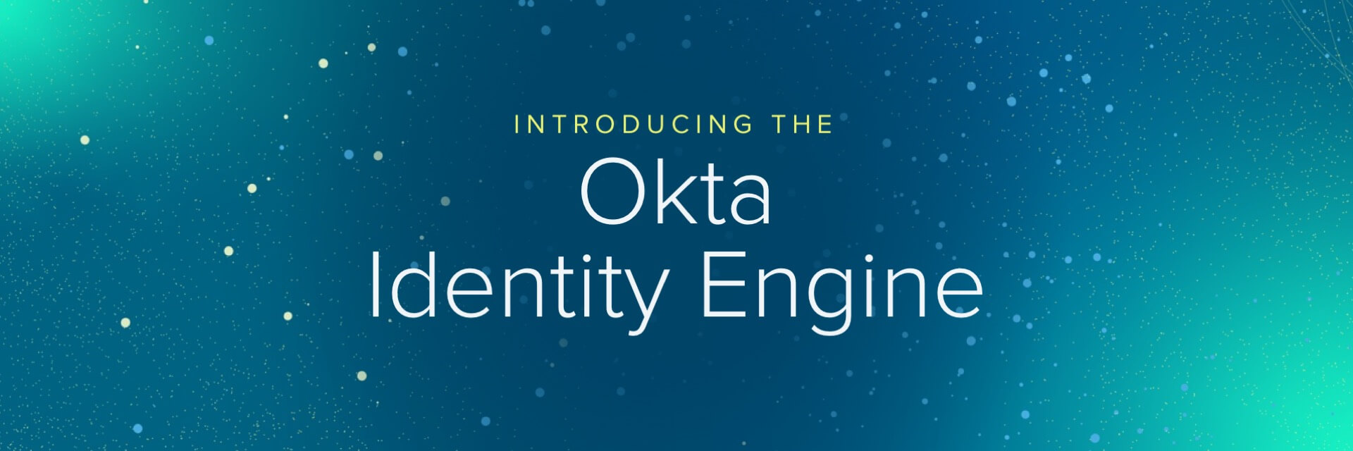 Okta Identity Engine Blog post