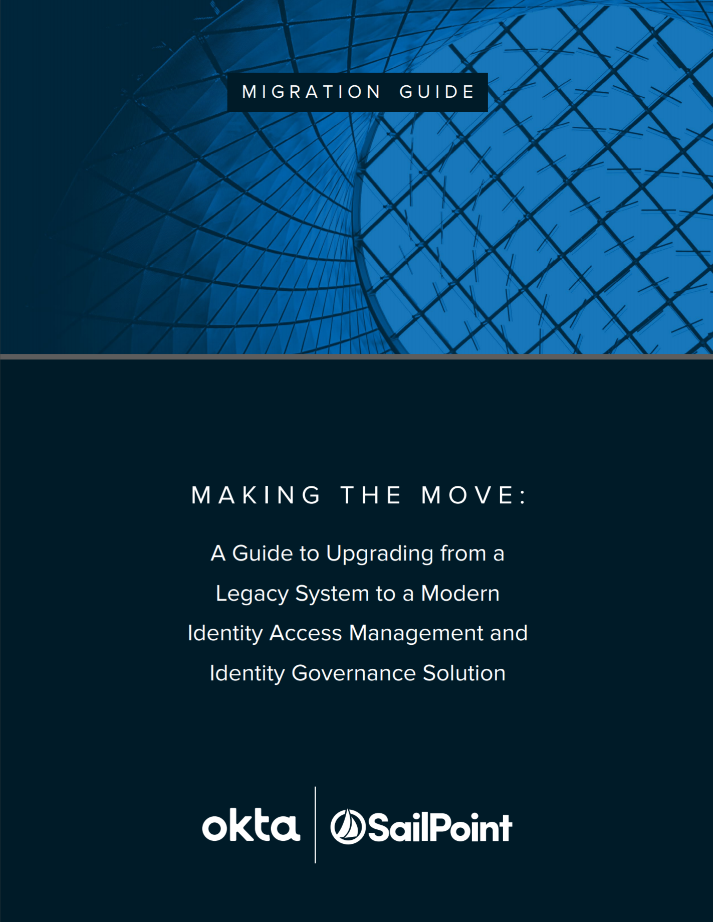 A guide to upgrading from a legacy system to a modern IAM.