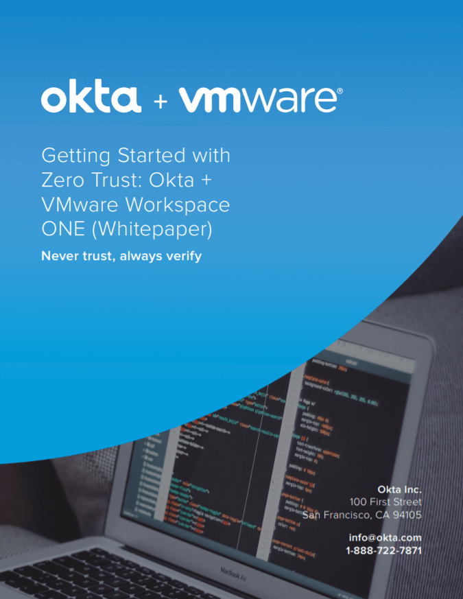 Okta and VMware Workspace ONE.