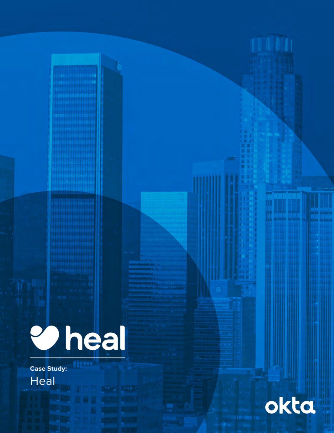 Okta + Heal Unified identity for revolutionary healthcare Okta