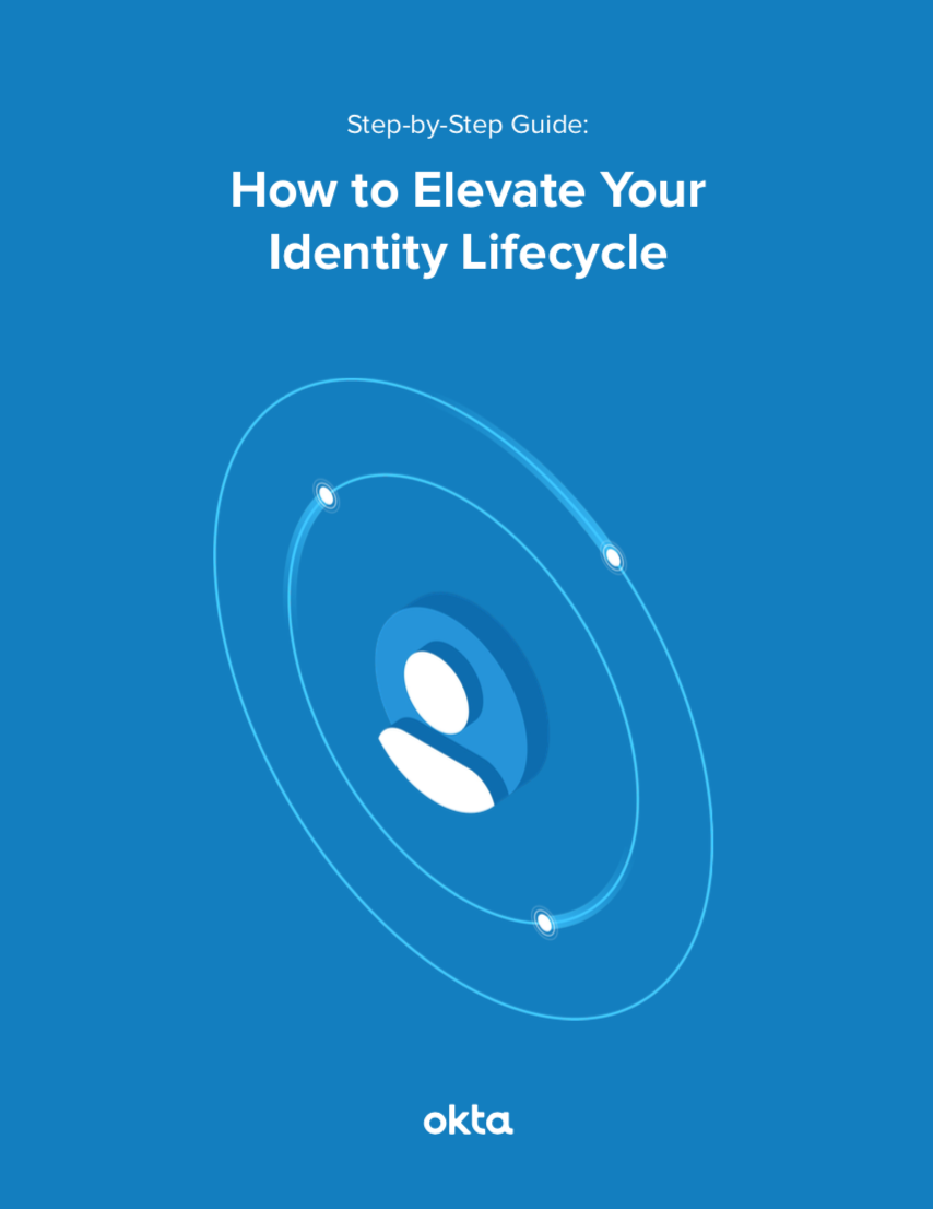 How to Elevate Your Identity Lifecycle