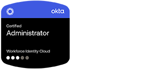 Okta Certified Administrator