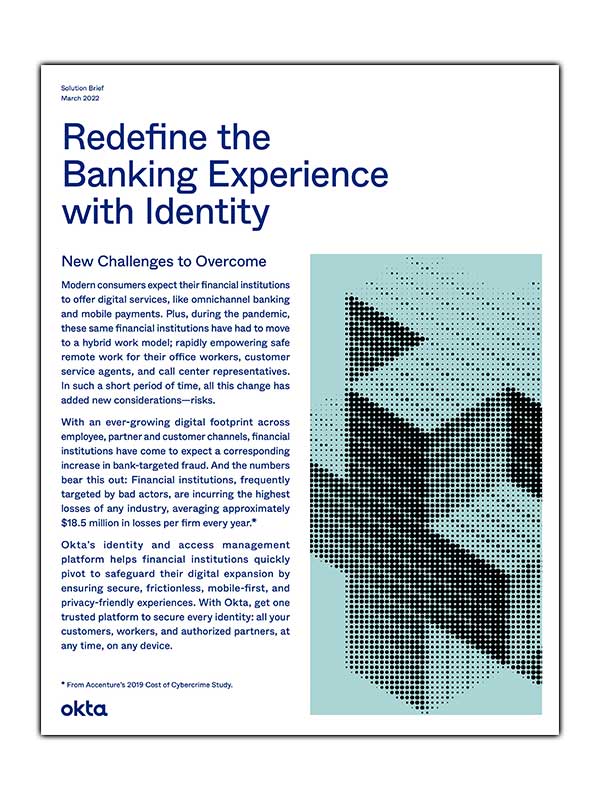 Redefining the banking experience with identity 0