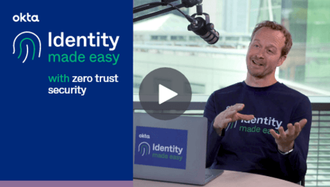Identity Made Easy with Zero Trust Security