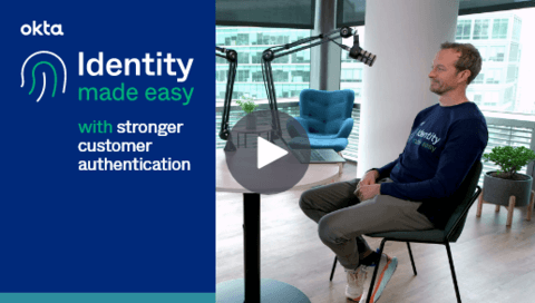 Identity Made Easy with Strong Customer Authentication